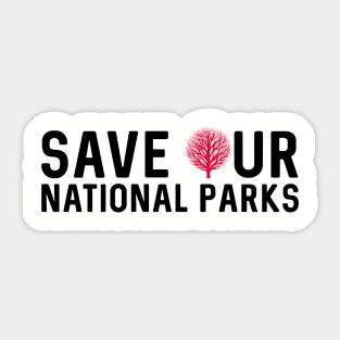 Save Our National Parks Sticker